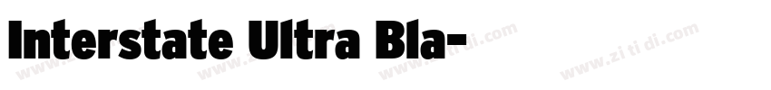 Interstate Ultra Bla字体转换